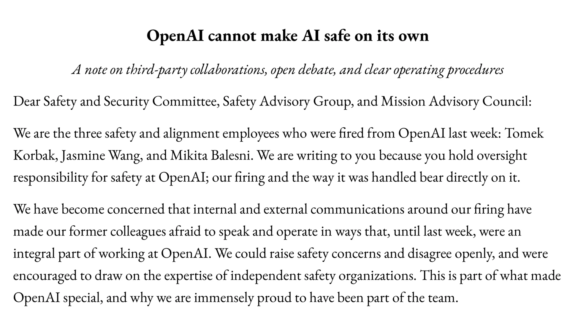 The opening of the open letter from three fired OpenAI safety researchers, headlined OpenAI cannot make AI safe on its own
