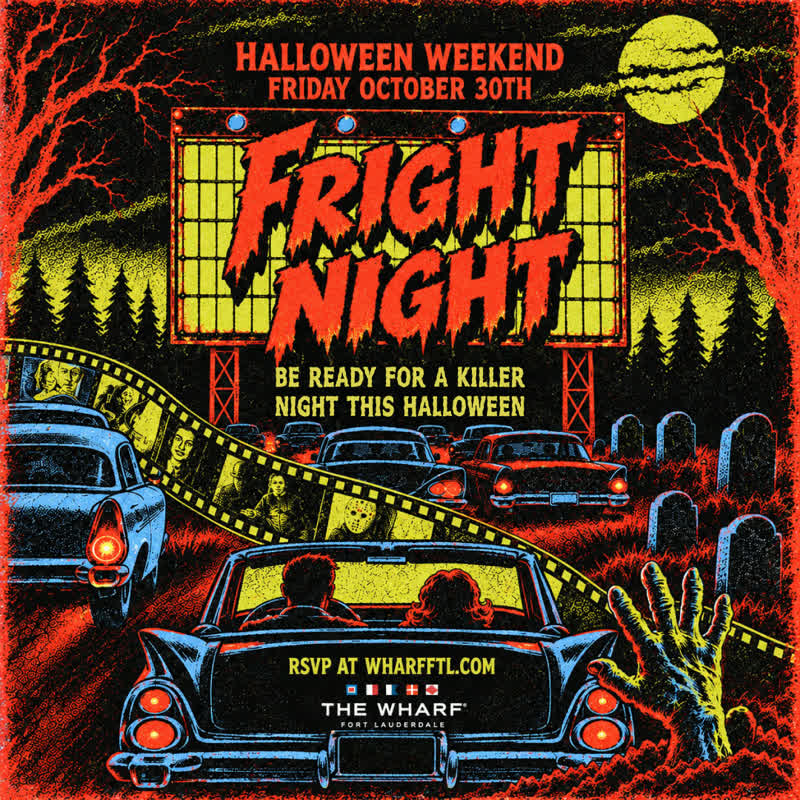 Fright Night flyer, The Wharf Fort Lauderdale