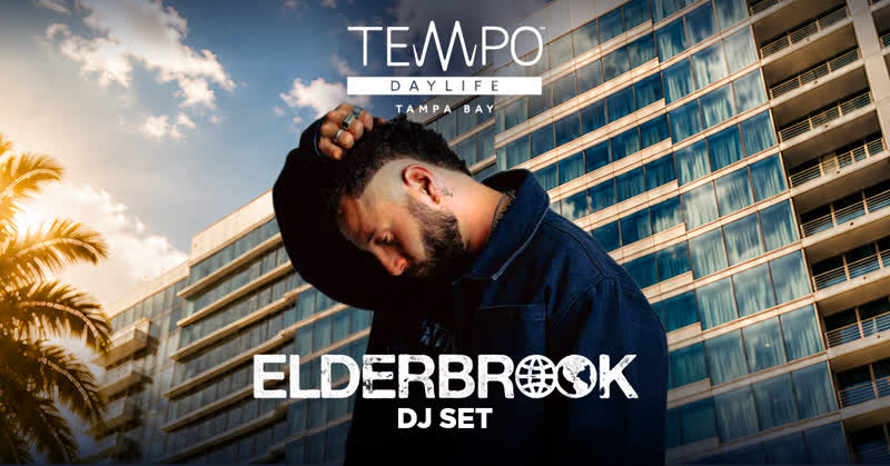 Elderbrook DJ set flyer, Tempo Daylife Tampa