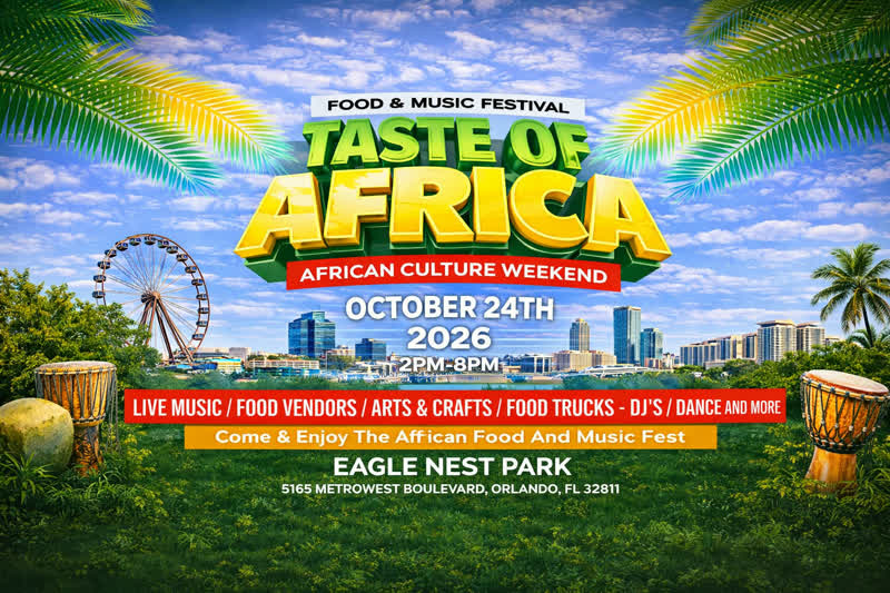 Taste of Africa Music and Food Festival flyer, Eagle Nest Park Orlando