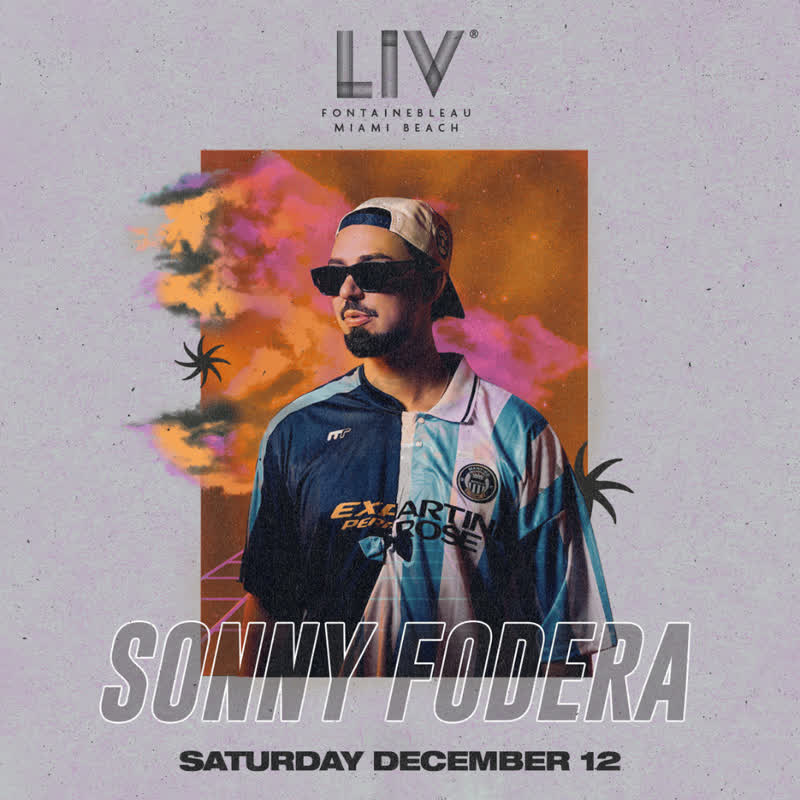 Sonny Fodera at LIV Miami event flyer