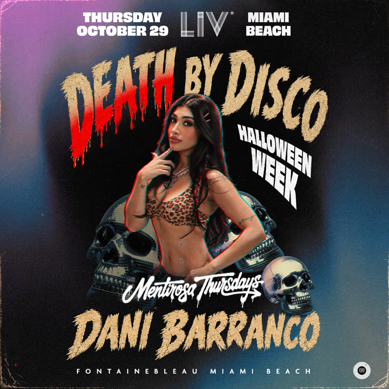 Dani Barranco at LIV Miami event flyer