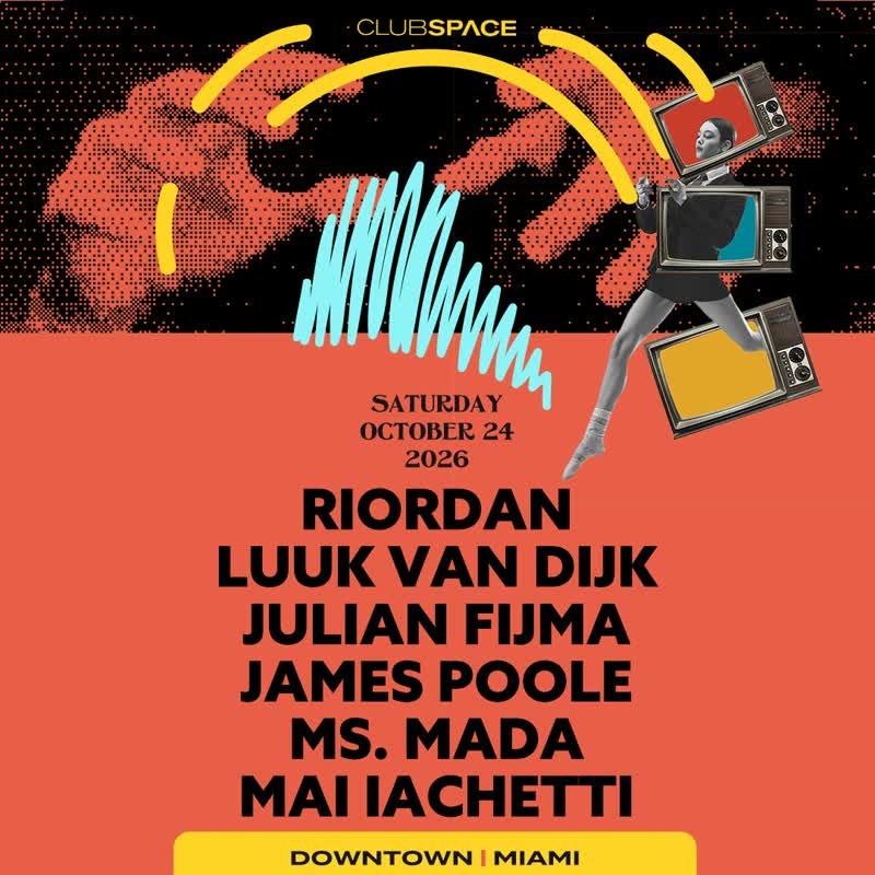 Riordan, Luuk Van Dijk, Julian Fijma and James Poole at Club Space event flyer