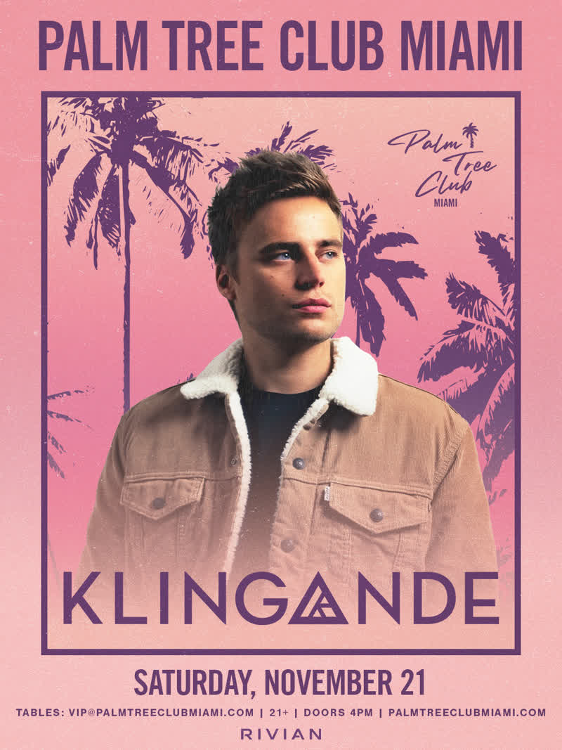 Klingande at Palm Tree Club Miami event flyer