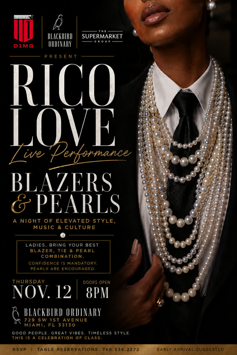 Rico Love Presents Blazers and Pearls event flyer, Blackbird Ordinary Miami