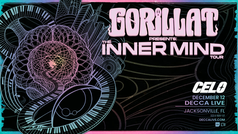 GorillaT The Inner Mind Tour flyer with CELO, Decca Live, Jacksonville