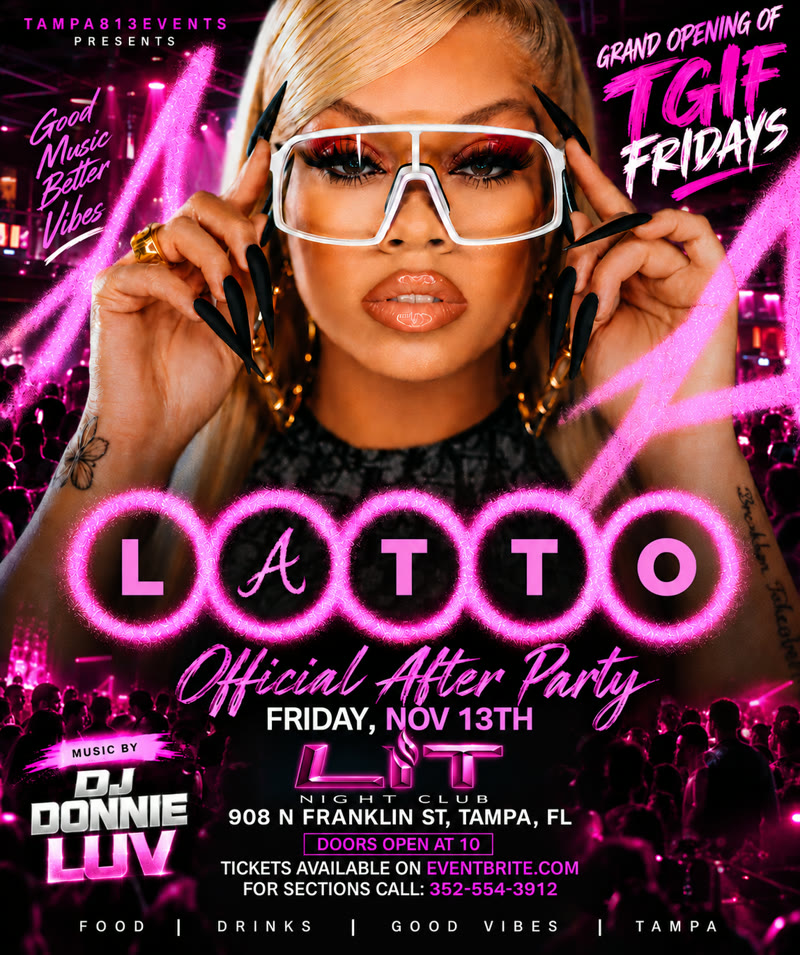 TGIF Hosted By Big Latto flyer, LIT Night Club Tampa