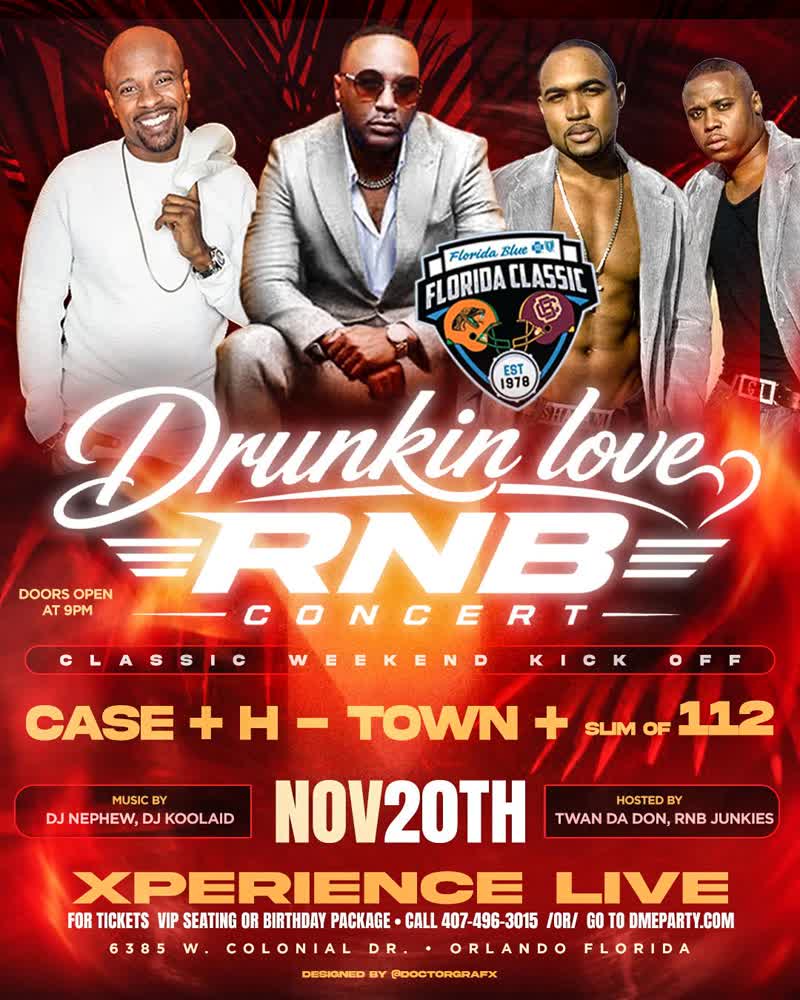 2026 Classic Weekend Drunk N Love RnB Concert flyer with Case, H Town and Slim of 112 in Orlando