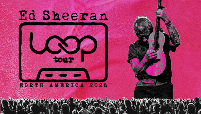 Ed Sheeran LOOP Tour North America 2026 graphic