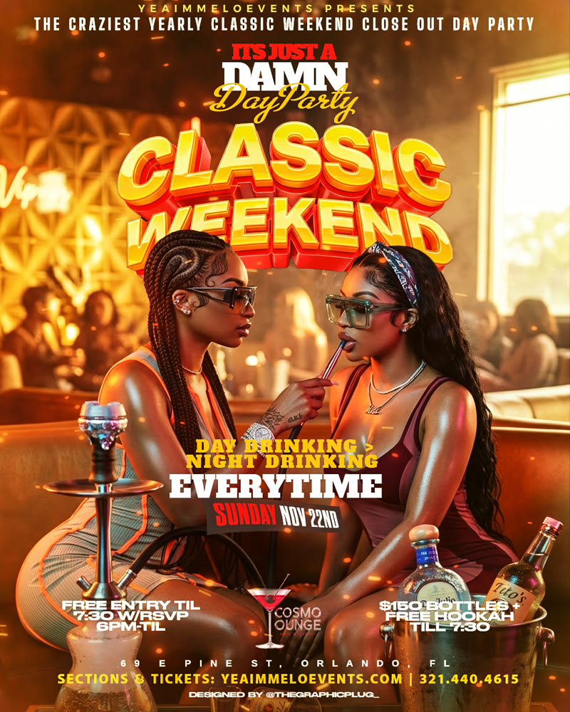 Its Just A Damn Day Party Classic Weekend flyer for Sunday November 22 at Cosmo Lounge in downtown Orlando
