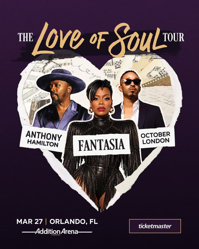 Fantasia The Love of Soul Tour poster, Addition Financial Arena Orlando