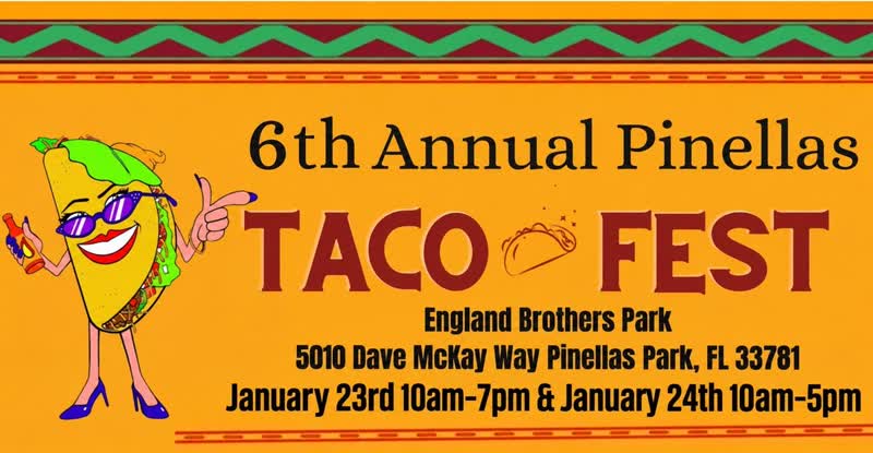 6th Annual Pinellas Taco Fest flyer, England Brothers Park, Pinellas Park