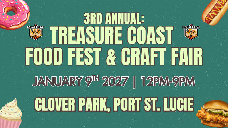 3rd Annual Treasure Coast Food Fest and Craft Fair flyer, Clover Park Port St. Lucie